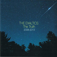 Exaltics - The Truth 2008-2013