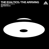 Exaltics - The Arriving