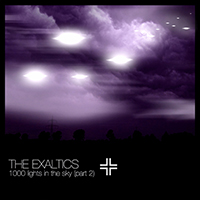 Exaltics - 1000 Lights In The Sky (Part 2)