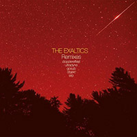 Exaltics - Remixes