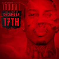 Trouble (USA, GA) - The Return Of December 17th