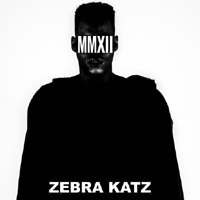 Zebra Katz - XXMII (EP)