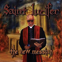 Saint Lucifer - The New Messiah