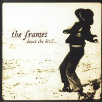 Frames (IRL) - Dance The Devil