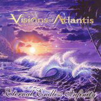 Visions Of Atlantis - Eternal Endless Infinity