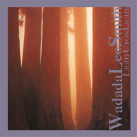 Wadada Leo Smith - Light Upon Light