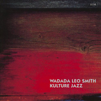 Wadada Leo Smith - Kulture Jazz