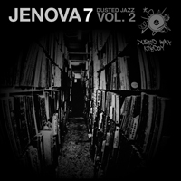 Jenova 7 - Dusted Jazz Volume Two