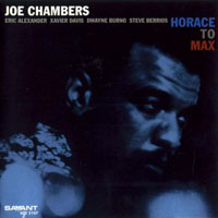 Chambers, Joe - Horace to Max