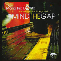 Pia De Vito, Maria - Mind the Gap