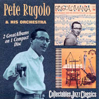 Pete Rugolo - Rugolomania & New Sounds