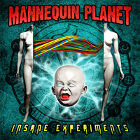 Mannequin Planet - Insane Experiments