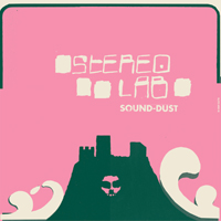 Stereolab - Sound-Dust (Expanded Edition) (CD 1)