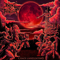 Blood & Thunder - Chaos Unrelenting