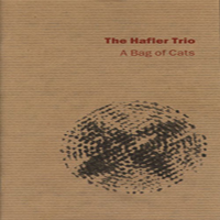 Hafler Trio - A Bag Of Cats