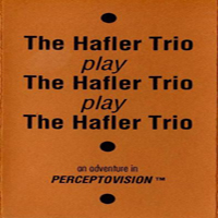 Hafler Trio - The Hafler Trio Play The Hafler Trio Play The Hafler Trio