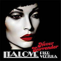Italove - Never Surrender (EP)