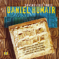 Humair, Daniel - Quatre Fois Trois (CD-Extra)