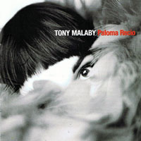 Malaby, Tony - Paloma Recio