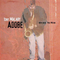 Malaby, Tony - Adobe