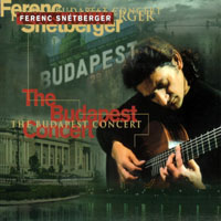 Snetberger, Ferenc - The Budapest Concert
