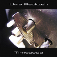 Reckzeh, Uwe - Timecode (Reissue 2006)