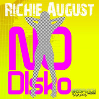 Hulk - Richie August - No Disko (Single)