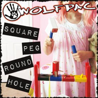 Wolfpac (USA) - Square Peg Round Hole