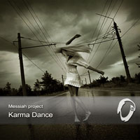 Messiah Project - Karma Dance