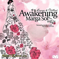 Marga Sol - Awakening (Chillout Deluxe & Finest Lounge)