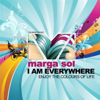Marga Sol - I Am Everywhere