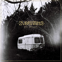 Zubrowska - The Canister EP