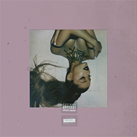Ariana Grande - Break Up With Your Girlfriend, I'm Bored (Single)