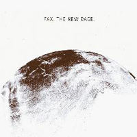 Fax - The New Rage (EP)
