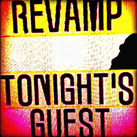 ReVamp (CAN) - Tonight's Guest