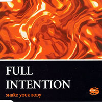Full Intention - Shake Your Body [EP]