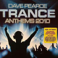 Pearce, Dave - Dave Pearce Trance Anthems, 2010 (CD 1)
