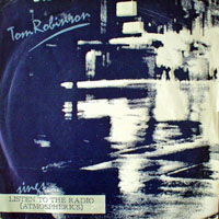 Robinson, Tom - Listen To The Radio (Atmospherics) 12