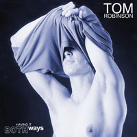 Robinson, Tom - Having It Both Ways (LP)