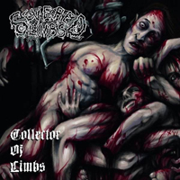 Severed Limbs - Collector Of Limbs