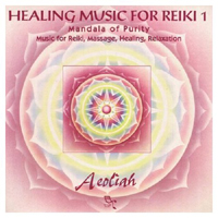Aeoliah - Healing Music For Reiki, Vol. 1: Mandala Of Purity