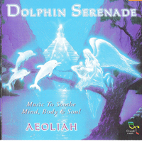 Aeoliah - Dolphin Serenade. Music To Soothe Mind, Body & Soul