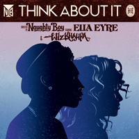 Naughty Boy - Think About It (Remixes) (EP)