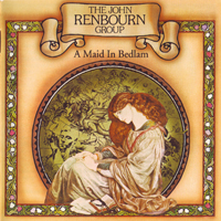 Renbourn, John - A Maid in Bedlam (2004 Remaster)