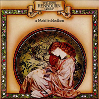 Renbourn, John - A Maid in Bedlam