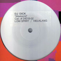 DJ Dick - Weekend (white)