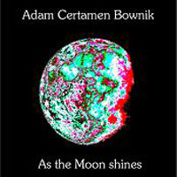 Certamen - As The Moon Shines