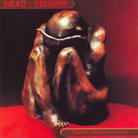 Kistenmacher, Bernd - Head-Visions