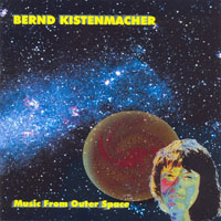 Kistenmacher, Bernd - My Little Universe (CD 2 - Music From Outer Space)