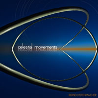 Kistenmacher, Bernd - Celestial Movements